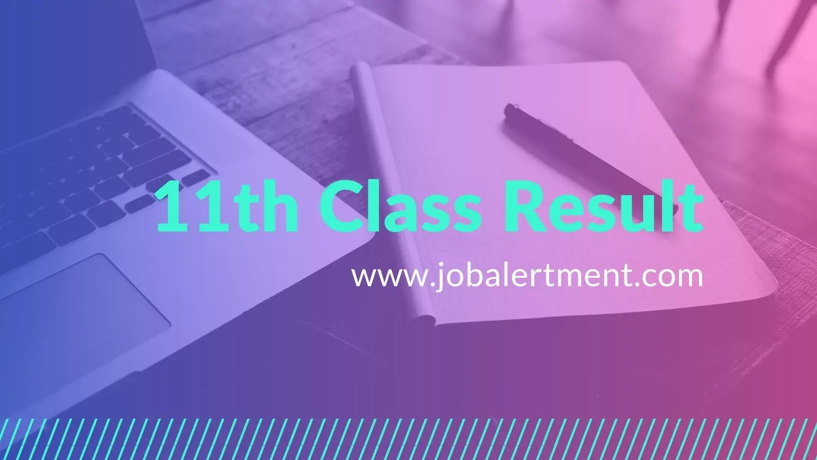 11th Class Result 2024 Check Now Online