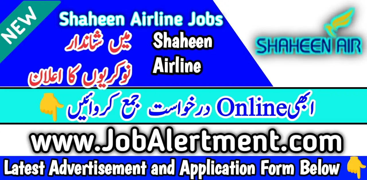 Shaheen Airline Jobs 2024 Online Apply