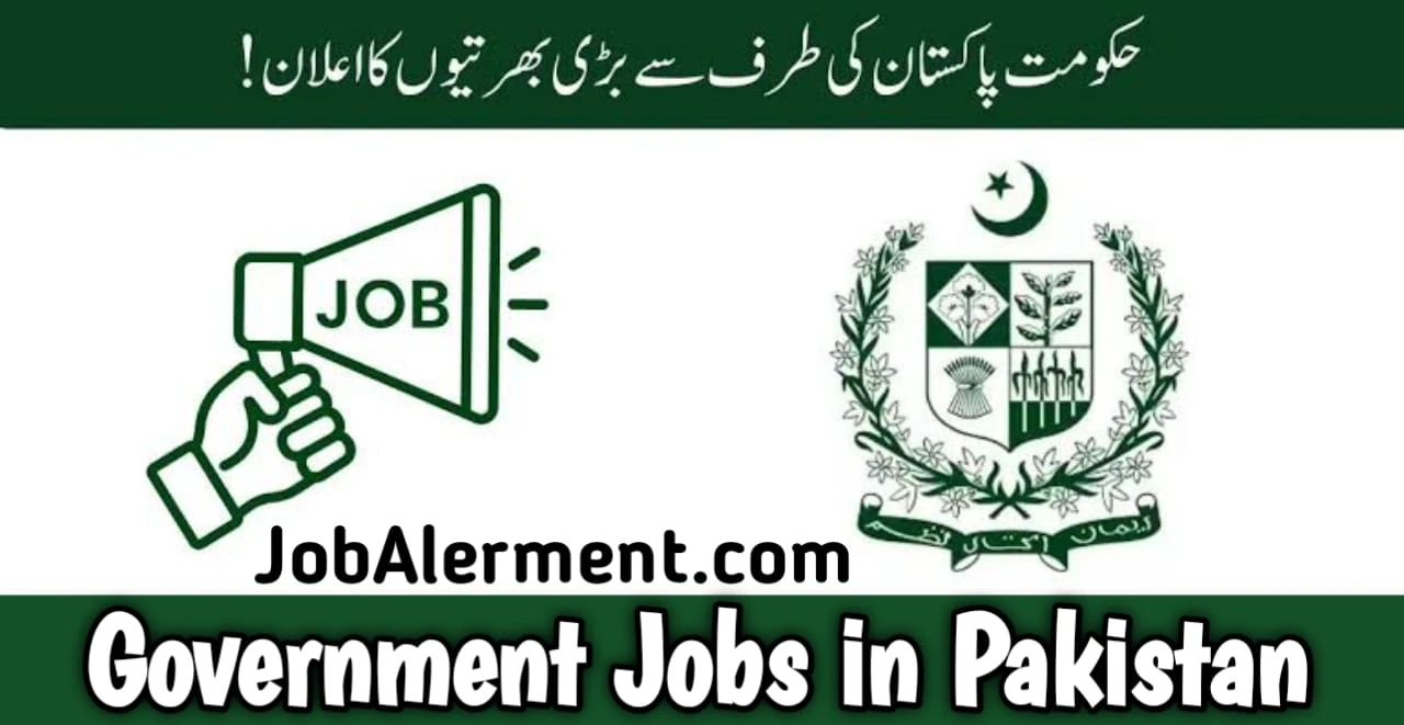 Latest Government Jobs in Pakistan 2024 | Govt Jobs in Pakistan